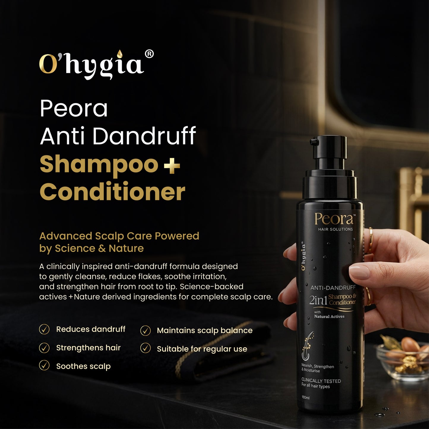 O'hygia Peora Anti Dandruff Shampoo + Conditioner
